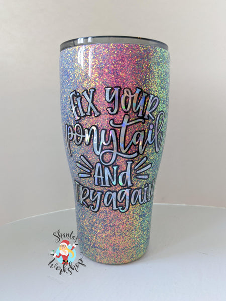 30 oz. Curvy "Fix Your Ponytail"