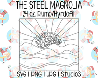 TGA Craft Expo Exclusive! "Good Vibes Only" Burst Template | The Steel Magnolia 24 oz. Plump/Hydrofit | SVG PNG JPG Studio3