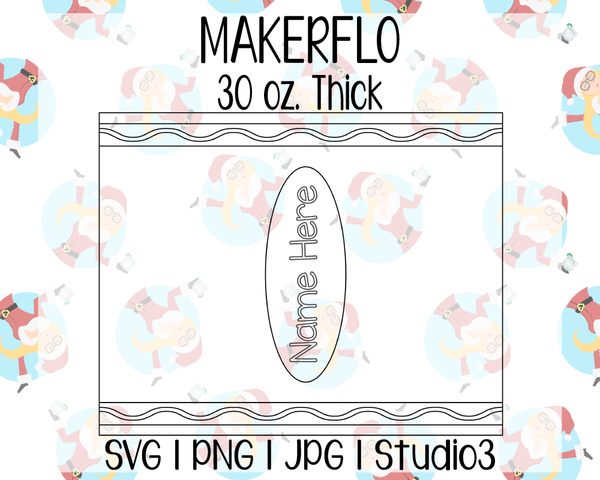 Crayon Tumbler Template | MakerFlo 30 oz. Thick | SVG PNG JPG Studio3