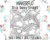 Back to School Burst Tumbler Template | MakerFlo 20 oz. Skinny Straight | SVG PNG JPG Studio3